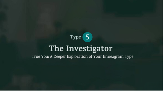 True You: The Investigator (Type 5)